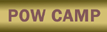 POW CAMP